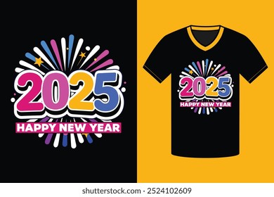 Happy New Year 2025 typography tshirt design