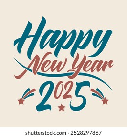 Feliz año Nuevo 2025 Diseño gráfico de la camiseta de tipografía, diseño de fondo, 