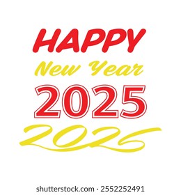 Happy New Year 2025 Typography Art Illustration