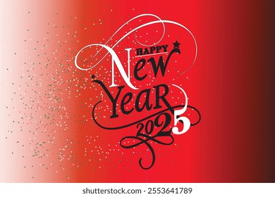 Happy new year 2025 typography greeting card, poster, banner with celebration elements. Happy new year walpaper. Happy New Year 2025 Greeting Card