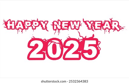 Happy New Year 2025 Upcoming