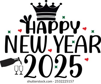 happy new year 2025 vector t-shirt design