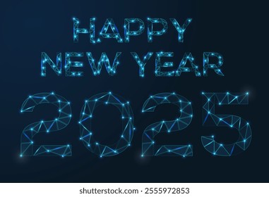 Happy new year 2025. Vector low-poly image consisting of points and shapes in the form of stars and space.	