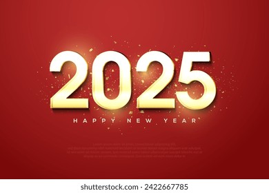 happy new year 2025 with a very beautiful and shiny number concept with a touch of light effect. 2025 number design.for flyers, banners and calendars 2025.