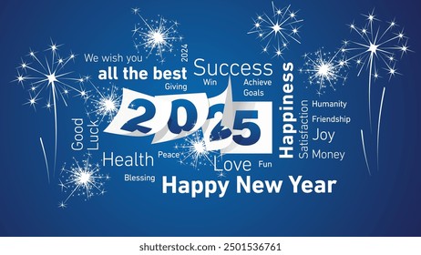 Happy New Year 2025 white all wishes word cloud text with 2025 calendar pages and light sparkle firework blue background vector.