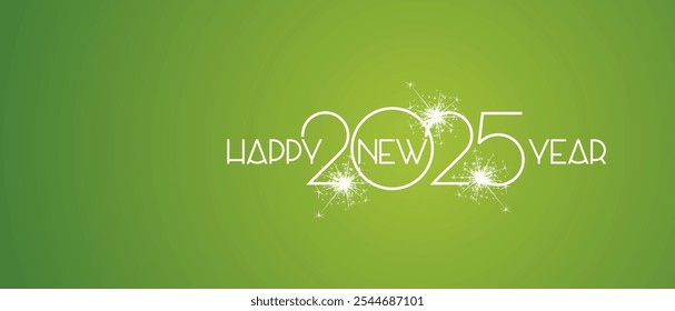 Happy New Year 2025 white shining light typography logo white sparkle firework lucky green background greeting card