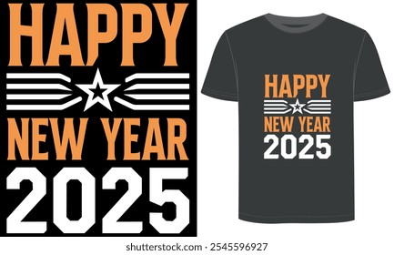Happy New Year 2025,new year t shirt design.