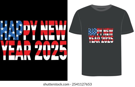Happy New Year 2025,typography black t shirt design.