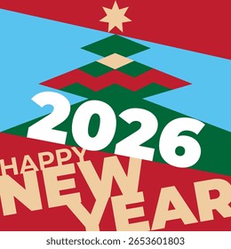 Happy new year 2026, 26 wallpaper, greeting card, poster. Christmas tree, star. Simple flat design for banner, invitation, greeting card, wallpaper. Party event decoration, vector illustration