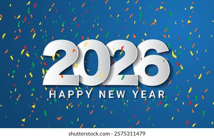 Happy New Year 2026 Background Design with Confetti Celebration. Banner, Poster, Greeting Card. Vector Illustration.