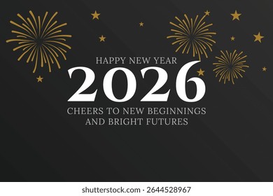 Happy New Year 2026 Cheers to New Beginnings and Bright Futures