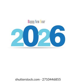Happy New Year 2026 Creative Design, Vector Illustration for greeting cards, calendars, wallpapers, and backgrounds. Celebration new year