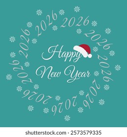 Happy New Year 2026 Hand drawn Lettering, Santa hat on letter and snowflakes Circular festive design