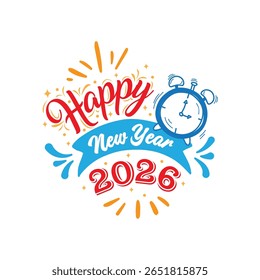 Happy New Year 2026 Lettering Design with Alarm Clock Vector Illustration