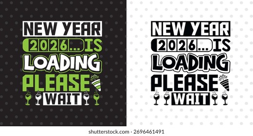 Frohes neues Jahr 2026, Neues Jahr 2026 Belastung, Holiday Shirt, Silvester.
