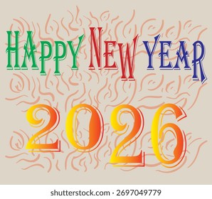 FELIZ AÑO NUEVO 2026 ARTE VECTORIAL. un gráfico deseando un "Feliz Año Nuevo 2026.
