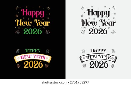 Happy New Year 2026 vector text set. Modern, diverse typography for holiday posters, banners, and apparel designs.