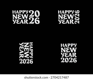 Happy New Year 2026 vector logo set. Modern, diverse typography for holiday banners, posters, and apparel, t-shirt print