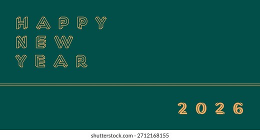 Feliz año Nuevo 2026 diseño de Vector con letras geométricas delineadas sobre un fondo verde oscuro. Estilo moderno mínimo de la tarjeta de felicitación.
