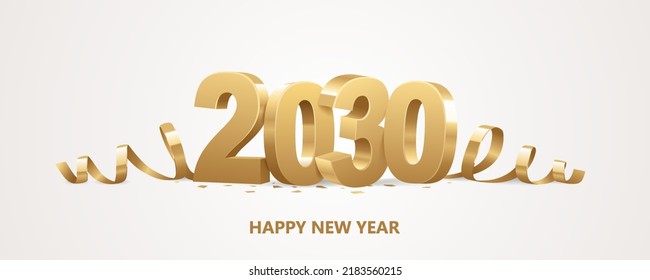 Happy New Year 2030. Golden 3D numbers with ribbons and confetti on a white background.