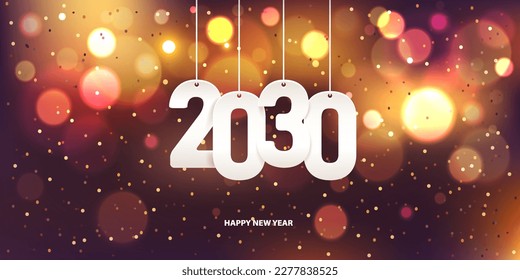 Happy new year 2030. Hanging white paper number with confetti on a colorful blurry background.