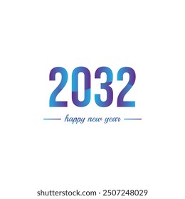 Happy New Year 2032 with gradient color. 2032 New Year text. New Year 2032 design for greeting card, invitation, calendar, vector and illustration.