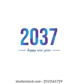 Happy New Year 2037 with gradient color. 2037 New Year text. New Year 2037 design for greeting card, invitation, calendar, vector and illustration.