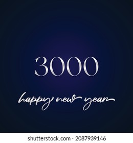 happy new year 3000 vector template. Design for banner greeting cards or print