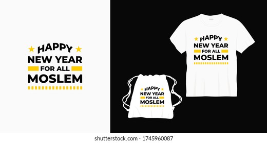 happy new year for all moslem typography lettering design for t-shirt, bag or merchandise