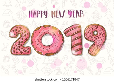 Happy New Year background. Hand drawn  colorful glazed pink donuts-figures. 2019. Hand made lettering calligraphy phrase "Happy New Year". Merry Xmas. 