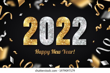 Happy New Year Banner with Gold and Silver 2022 Numbers on Black Background with Flying Confetti and Streamers. Vector illustration. Place for text. Poster card template