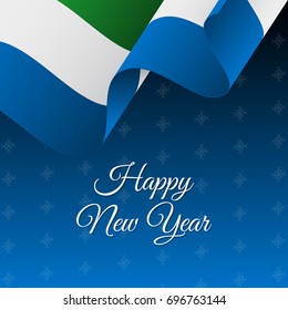 Happy New Year banner. Sierra Leone waving flag. Snowflakes background. Vector illustration.