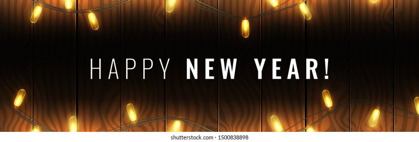 Happy New Year banner with sparkling lights garland on wooden background. Horizontal New Year template for wide posters, cards, covers, headers, websites. Vector illustration