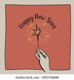 Happy New Year. Bengal fire in hand. Hand drawing vector illustration