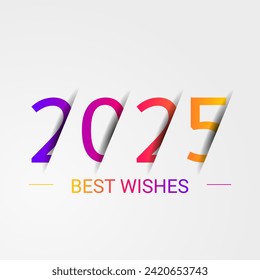 Happy new year - best wishes 2025 - vector for poster, banner, greeting and new year 2025 celebration.	