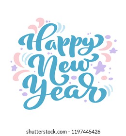 Happy New Year blue vintage calligraphy lettering vector text. For art template design list page, mockup brochure style, banner idea cover, booklet print flyer, poster.