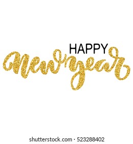 Happy new year brush hand lettering, isolated on white background, with golden glitter effect. Vector illustration. Can be used for holidays festive design.