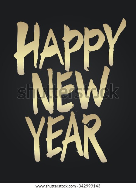 Happy New Year Calligraphy Artistic Hand Stock Vector (Royalty Free) 342999143