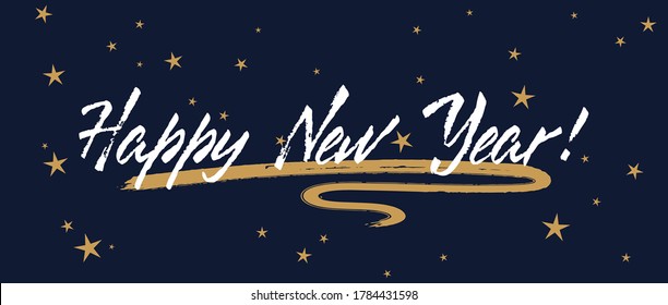 Happy New Year calligraphy holiday banner festive design with gold star sparkles. White handwritten lettering beautiful font. Happy New Year 2021 greeting card template with calligraphic text.