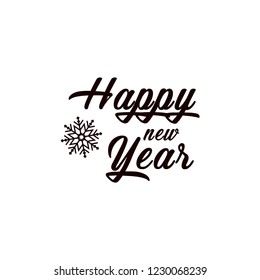 Happy new year, calligraphy lettering typography. Snowflakes vector illustration