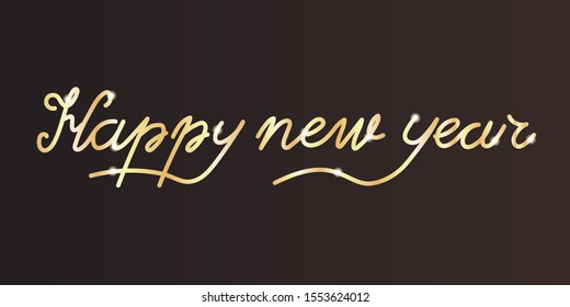 Happy New Year calligraphy on black background. Golden hand drawn text