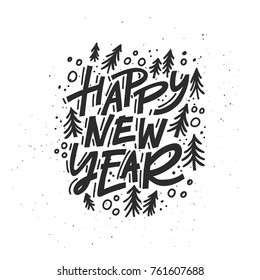 Happy New Year calligraphy phrase. Modern lettering for cards, posters, t-shirts, etc with handdrawn elements.