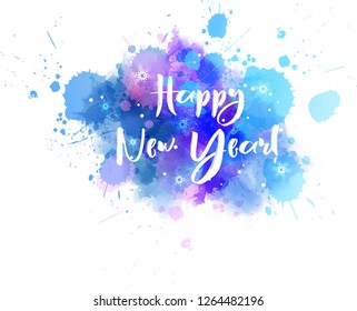 Happy New Year calligraphy text on watercolor paint splash with snowflakes. Winter holiday concept background.