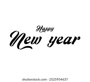 Happy New Year calligraphy text isolated on white background.