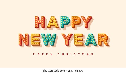 Happy New Year card or banner with colorful typography design. Vector illustration with retro light bulbs font.