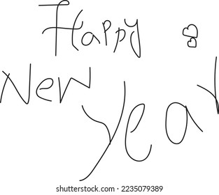 Happy New Year card. hand written. calligraphy work. customized font. two hearts. Happy new year card with black font and white background.