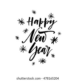 Happy New Year card. Hand drawn holiday lettering. Snowflake elements. Ink illustration. Modern brush calligraphy. Isolated on white background.