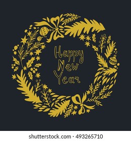 Happy New Year card. Hand drawn illustration with Christmas wreath. Vector background with floral elements. Doodle style