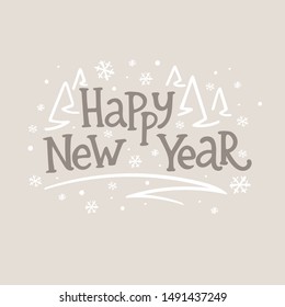 Happy New Year card with lettering and winter elements. Vector illustration