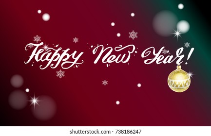 Happy New Year card with lettering. Vector illustration.